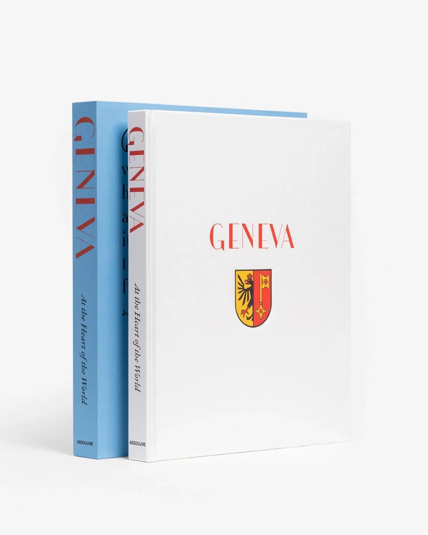 Geneva: At the Heart of the World