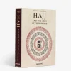 Hajj and the Arts of Pilgrimage