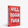 Villeggiatura: Italian Summer Vacation